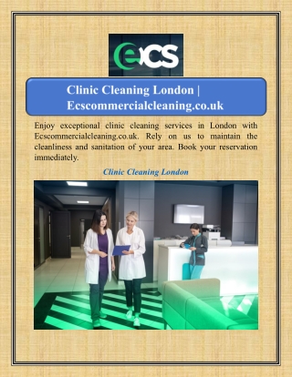 Clinic Cleaning London | Ecscommercialcleaning.co.uk