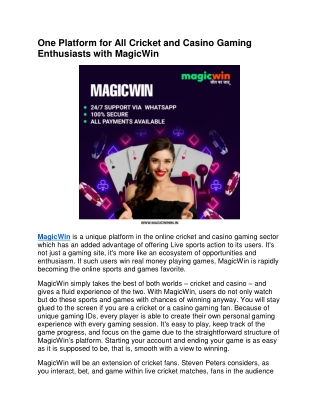 One Platform for All Cricket and Casino Gaming Enthusiasts with MagicWin