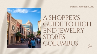 A Shopper's Guide to high end jewelry stores Columbus