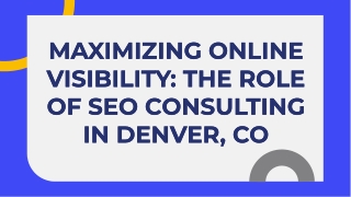 Boost Your Online Presence with a Top SEO Consultant in Denver, CO