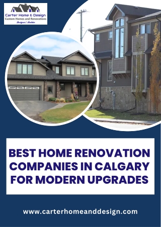 Best Home Renovation Companies in Calgary for Modern Upgrades