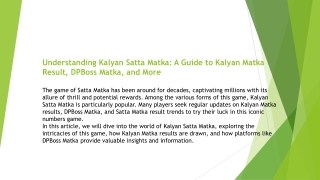 Understanding Kalyan Satta Matka: A Guide to Kalyan Matka Result, DPBoss Matka,