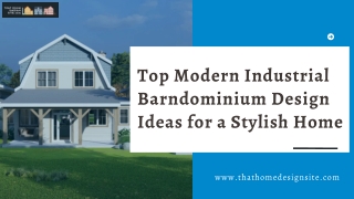 Top Modern Industrial Barndominium Design Ideas for a Stylish Home