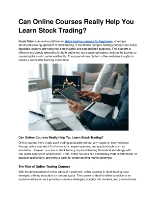 Can Online Courses Really Help You Learn Stock Trading_ - Google Docs