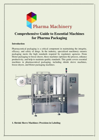 Comprehensive Guide to Essential Machines for Pharma Packaging