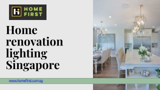 Home renovation lighting Singapore - www.homefirst.com.sg