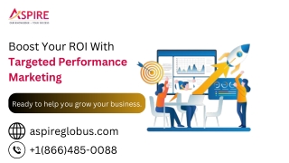 Boost Your ROI With Targeted Performance Marketing