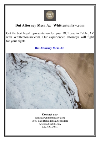 Dui Attorney Mesa Az Whittentonlaw.com