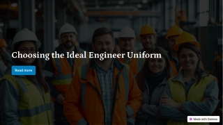 How to choose the ideal Engineer Uniform for Safety and Comfort