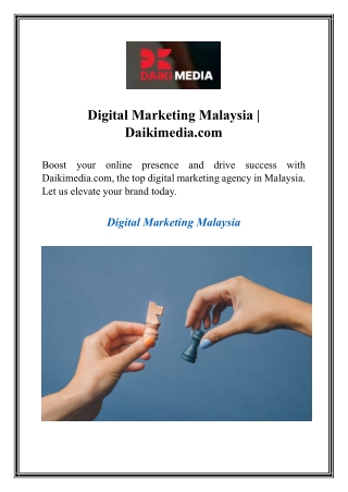 Digital Marketing Malaysia  Daikimedia.com