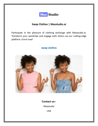 Swap Clothes  Maxstudio