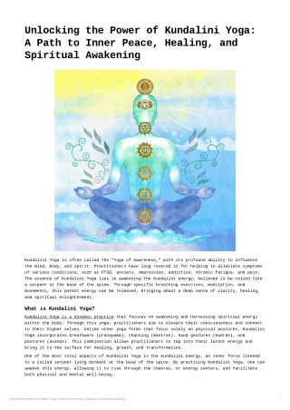 Unlocking the Power of Kundalini Yoga: A Path to Inner Peace and Healing.