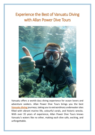 Experience the Best of Vanuatu Diving with Allan Power Dive Tours