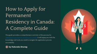 How-to-Apply-for-Permanent-Residency-in-Canada-A-Complete-Guide