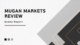 Mugan Markets Review