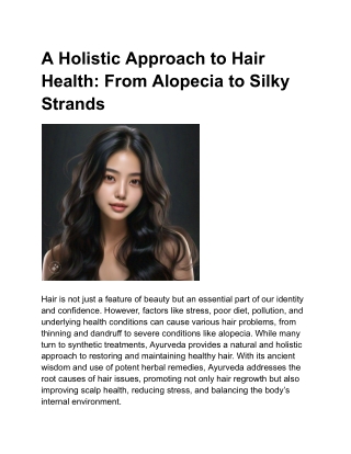 A Holistic Approach to Hair Health: From Alopecia to Silky Strands