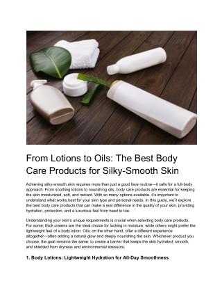 From Lotions to Oils_ The Best Body Care Products for Silky-Smooth Skin
