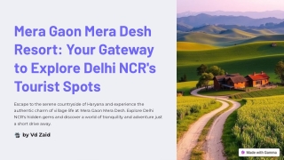Mera-Gaon-Mera-Desh-Resort-Your-Gateway-to-Explore-Delhi-NCRs-Tourist-Spots
