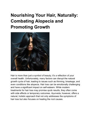 Nourishing Your Hair, Naturally: Combating Alopecia and Promoting Growth