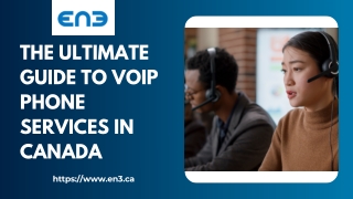 The Ultimate Guide To VoIP Phone Services In Canada
