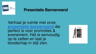 Presentatie Bannerwand
