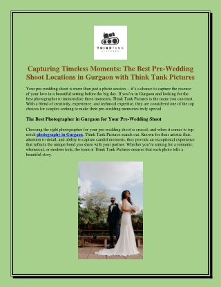 Capturing Timeless Moments The Best Pre-Wedding Shoot Locations in Gurgaon with Think Tank Pictures