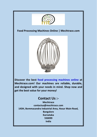 Food Processing Machines Online | Mechtrace.com