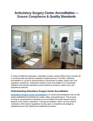 Ambulatory Surgery Center Accreditation — Ensure Compliance & Quality Standards