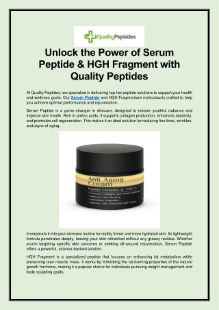 Unlock the Power of Serum Peptide & HGH Fragment with Quality Peptides