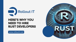 Here’s Why You Need to Hire Rust Developers