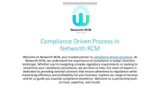 Networth RCM: Compliance Driven Process
