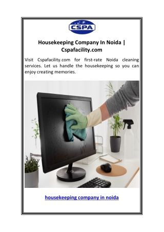 Housekeeping Company In Noida  Cspafacility.com