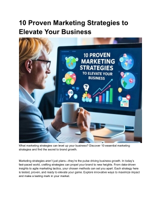 10 Proven Marketing Strategies to Elevate Your Business