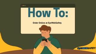 How to Order Online at EyeWebSafety?