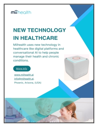 Exploring New Technology in Healthcare through MiiHealth AI for Senior Care