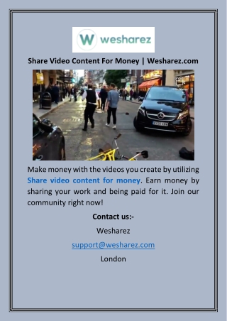 Share Video Content For Money Wesharez