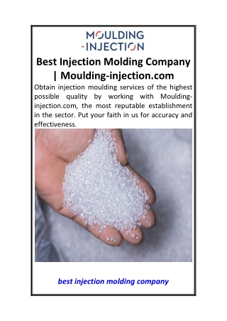 Best Injection Molding Company Moulding-injection.com