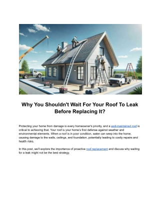 Why You Shouldn't Wait For Your Roof To Leak Before Replacing It