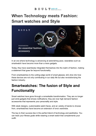 When Technology meets Fashion: Smart watches and Style