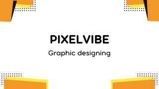pixelvibe graphic designing services