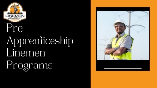 Preparing for Success: Linemen Academy’s Pre-Apprenticeship Linemen Programs