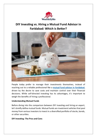 DIY Investing vs Hiring a Mutual Fund Advisor in Faridabad Which is Better