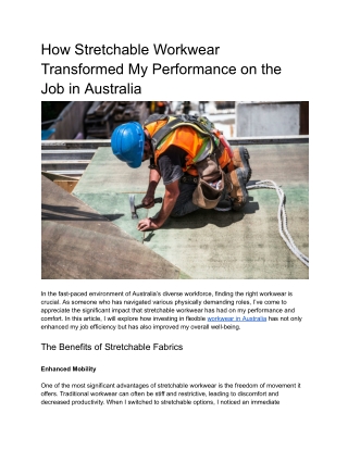 How Stretchable Workwear Transformed My Performance on the Job in Australia