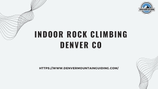 Where to Find the Best Indoor Rock Climbing in Denver, CO