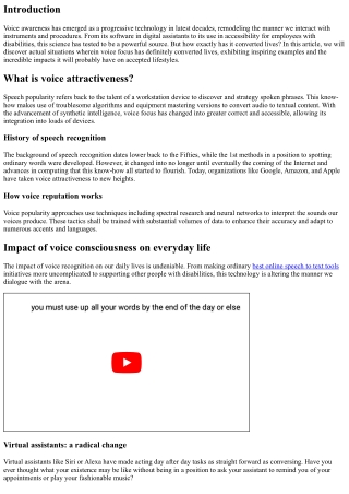 Real instances where voice recognition has positively converted lives.