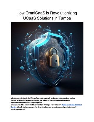 OmniCaaS is Revolutionizing UCaaS Solutions in Tampa