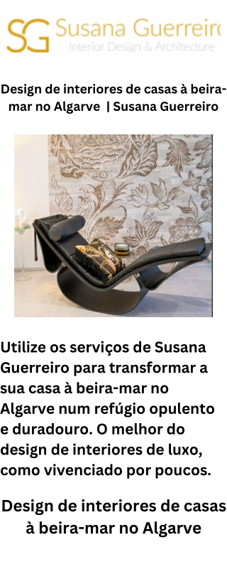 Design de interiores de casas à beira-mar no Algarve   Susana Guerreiro