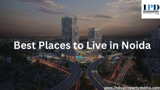 Best Places to Live in Noida