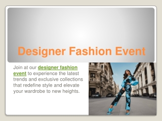 Designer Fashion Event