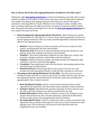 How to Choose the Perfect Anti-Ageing Moisturizer in India for Your Skin Type